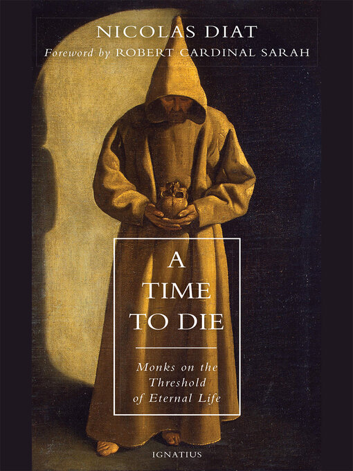 Title details for A Time to Die by Nicolas Diat - Available